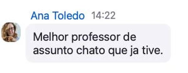 Depoimento Ana Toledo - melhor professor de assunto chato que já tive